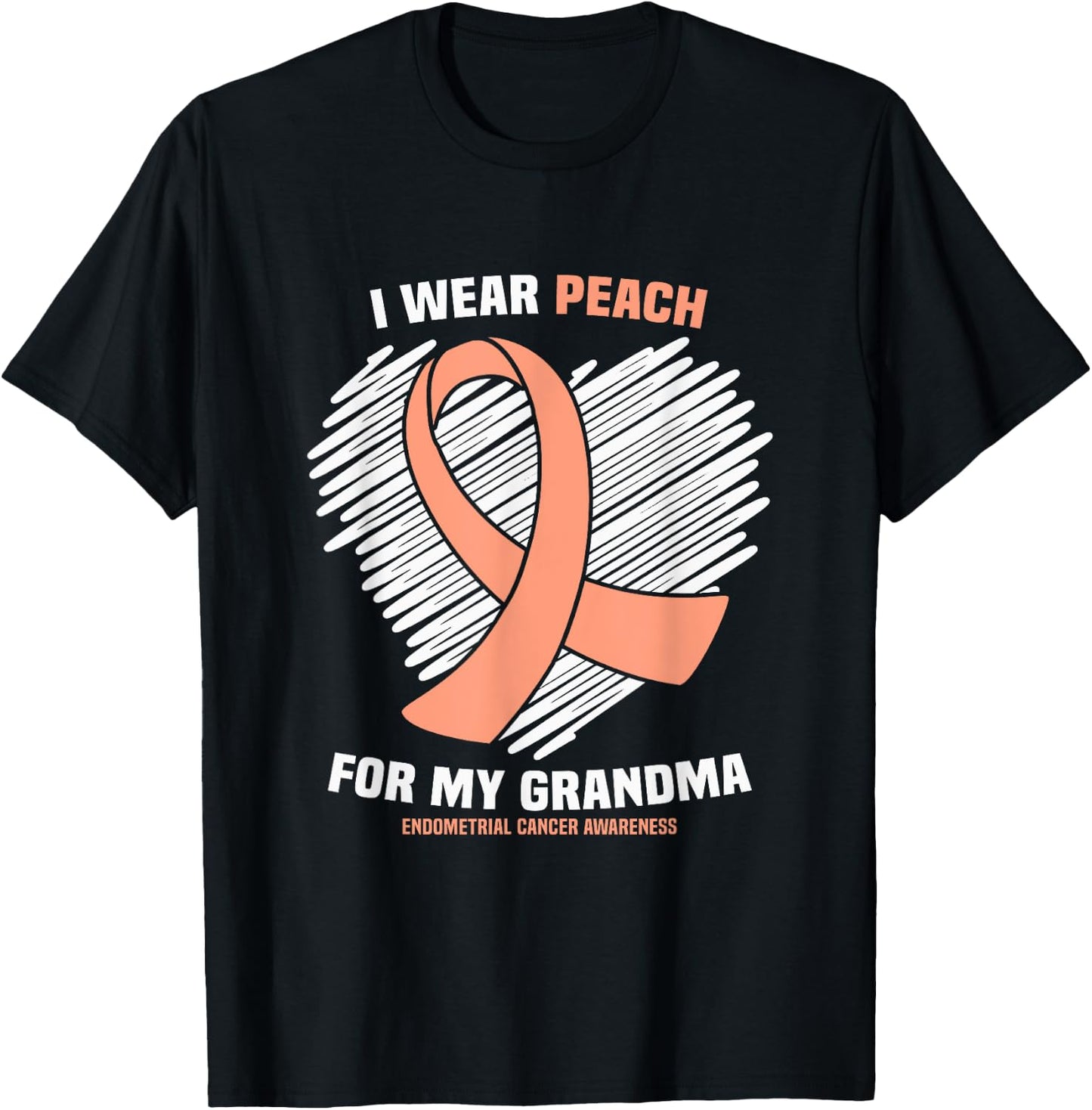 I Wear Peach For My Grandma Endometrial Cancer Awareness T-Shirt - T-Shirt | Black