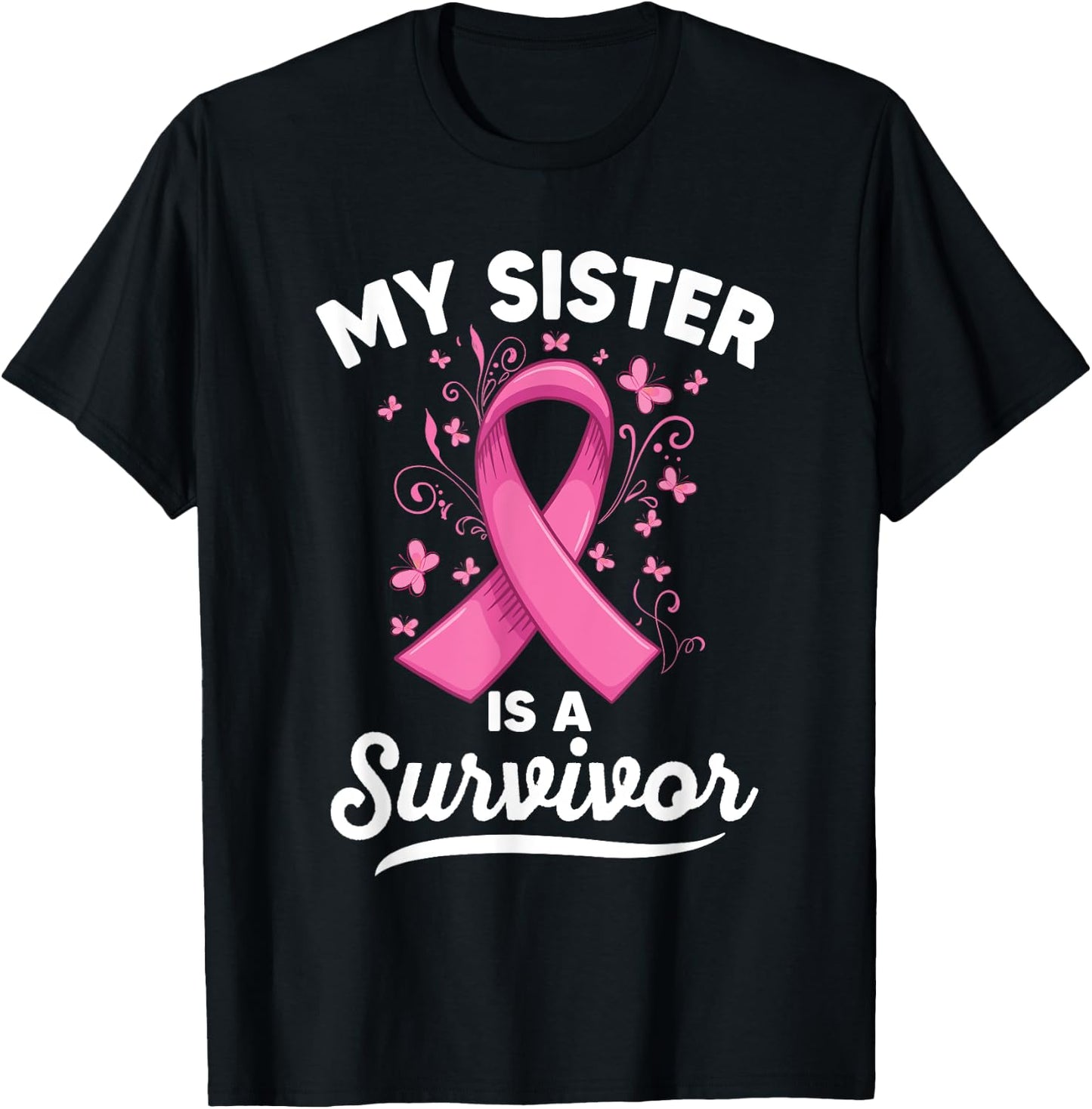 My sister is a survivor Support Breast Cancer Awareness T-Shirt - T-Shirt | Black