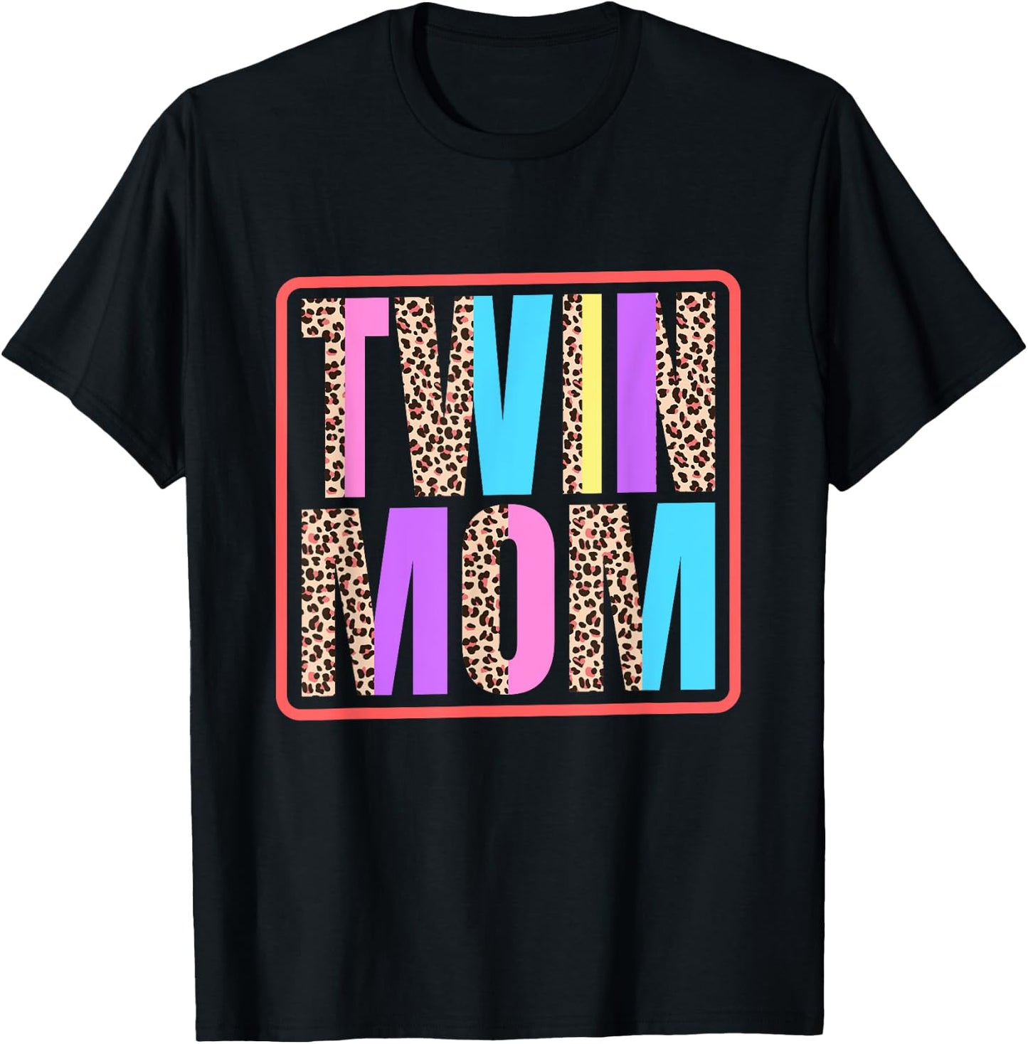 Twin Mom, Mother of Twins Leopard Print and Twins mom T-Shirt - T-Shirt | Black
