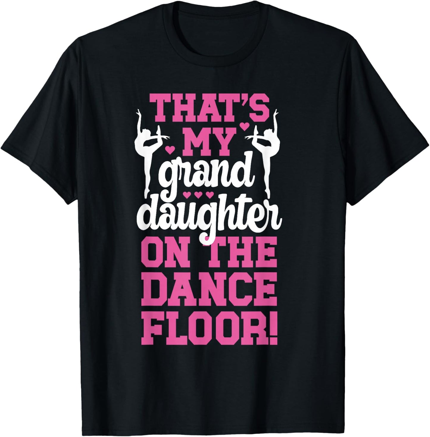 That's My Granddaughter Dance Mimi Of A Dancer Mimi Grandma T-Shirt - T-Shirt | Black