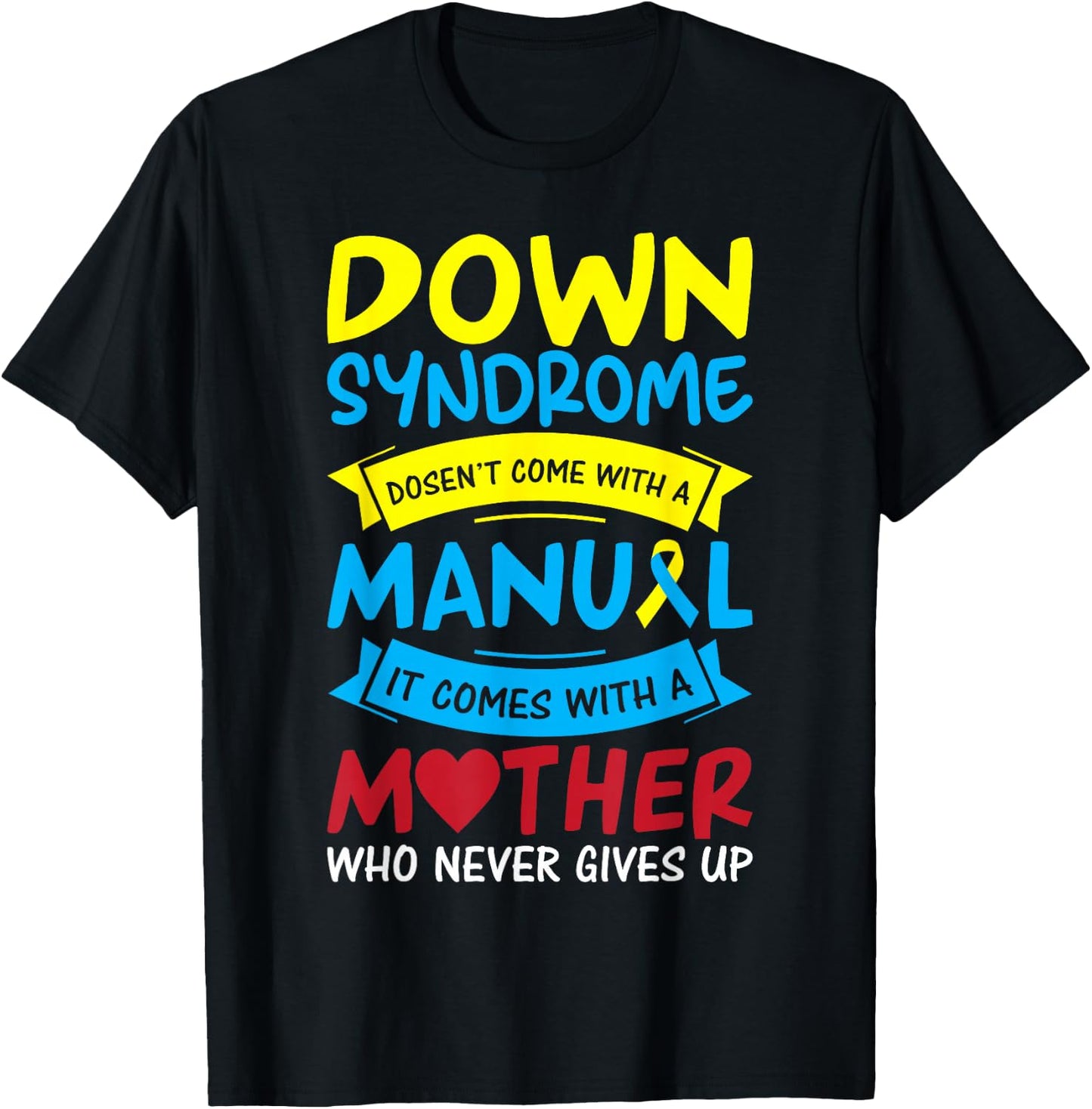 Down Syndrome Mom Mother Novelty T21 Day Awareness Novelty T-Shirt - T-Shirt | Black