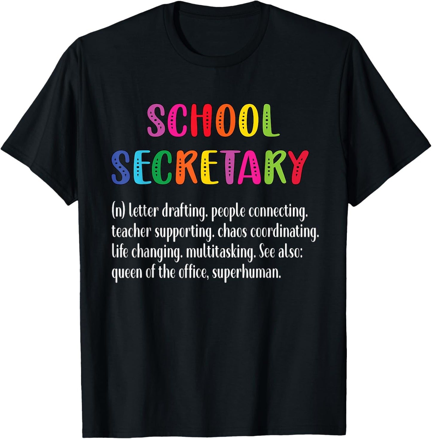 School Secretary Definition | School Secretary Squad T-Shirt - T-Shirt | Black