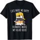 Cats Make Me Happy Humans Make My Head Hurt T-Shirt - T-Shirt | Black