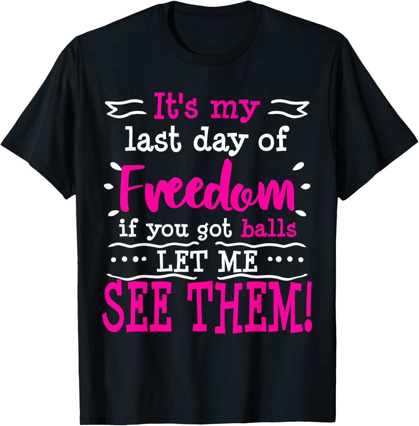 Funny Bachelorette Party Bride Gag Gift Dirty Offensive T-Shirt - T-Shirt | Black