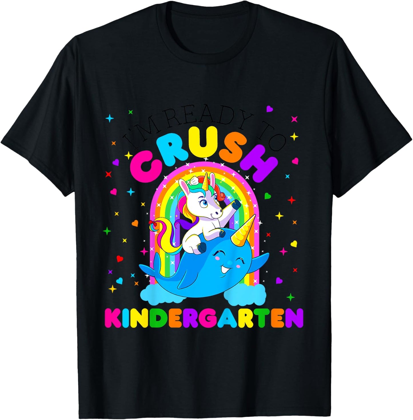 Kids I'm Ready to Crush Kindergarten Unicorn Back to School Girls T-Shirt - T-Shirt | Black