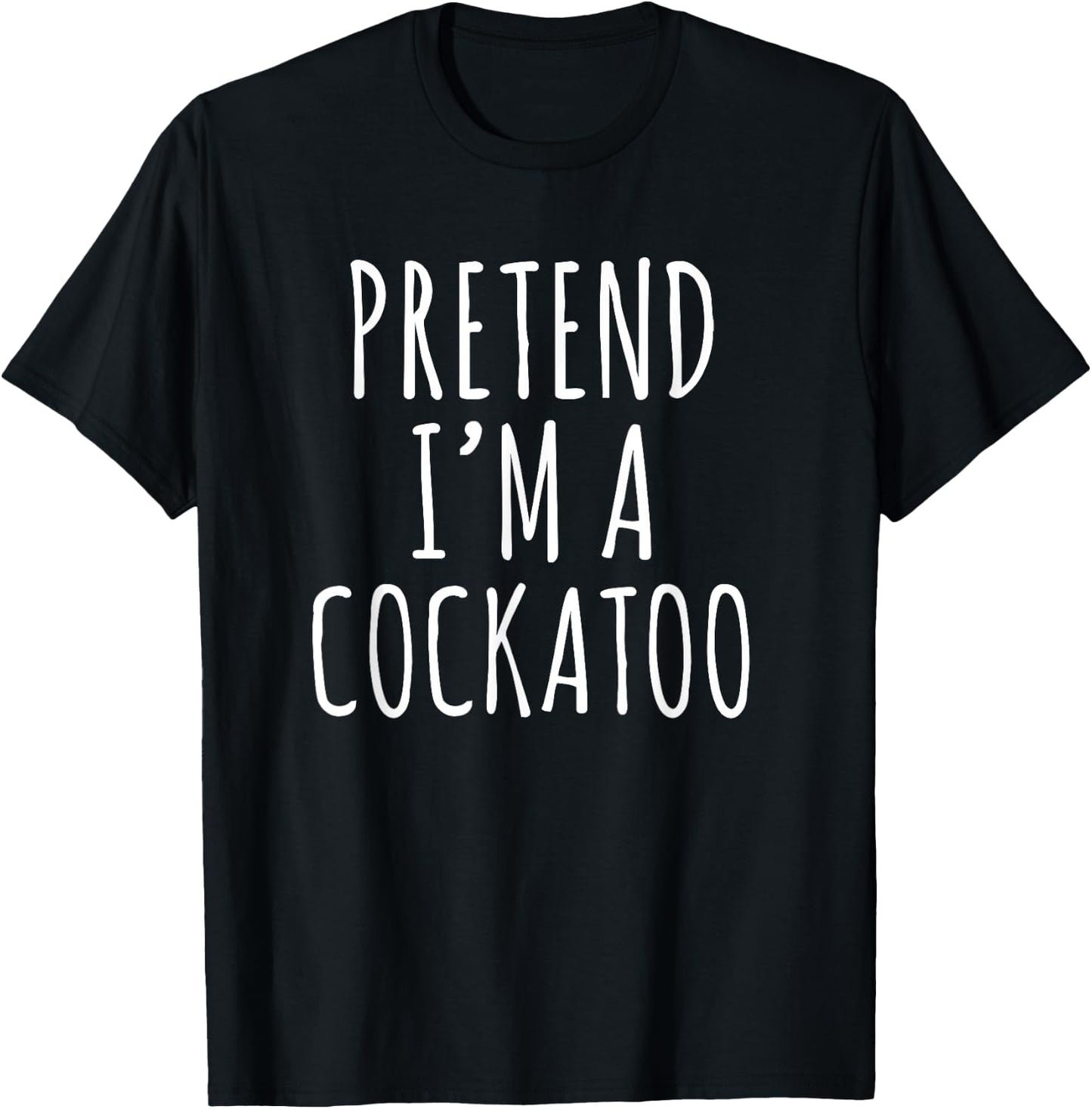 Lazy Halloween Costume Pretend I'm A Cockatoo Simple T-Shirt - T-Shirt | Black