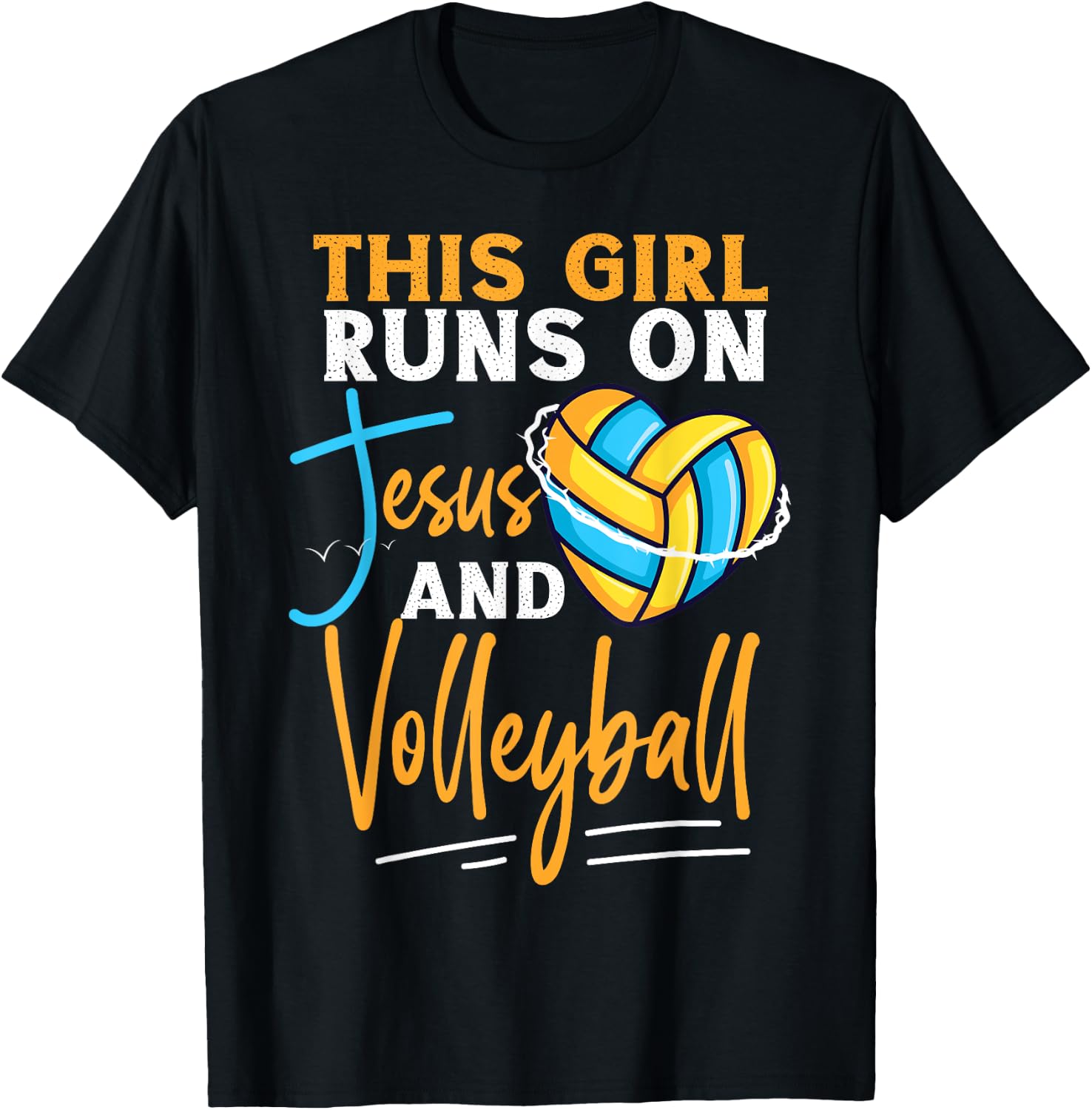 Volleyball Player Team This Girl Runs On Jesus And T-Shirt - T-Shirt | Black