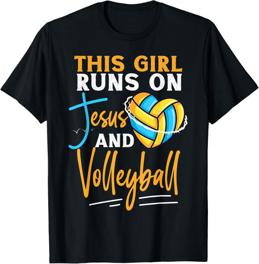 Volleyball Player Team This Girl Runs On Jesus And T-Shirt - T-Shirt | Black
