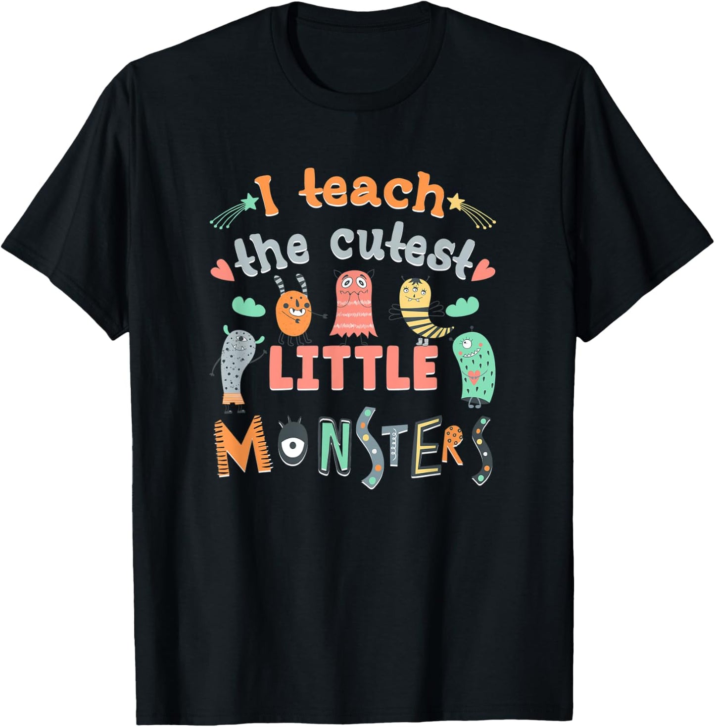 I Teach The Cutest Little Monsters Teacher Toddler Outfit T-Shirt - T-Shirt | Black