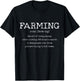 Farmer Gifts & Apparel Black Adults Farming Definition Dictionary Farm Funny Quote Gift T-Shirt - T-Shirt | Black