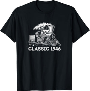 Classic 1946 Train Locomotive 76th Birthday Gifts Shirt T-Shirt - T-Shirt | Black