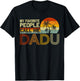 My Favorite People Call Me Dadu Vintage Retro Funny Dadu T-Shirt - T-Shirt | Black