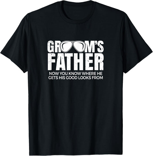 Father of The Groom | Wedding Costume Funny Grooms Father T-Shirt - T-Shirt | Black