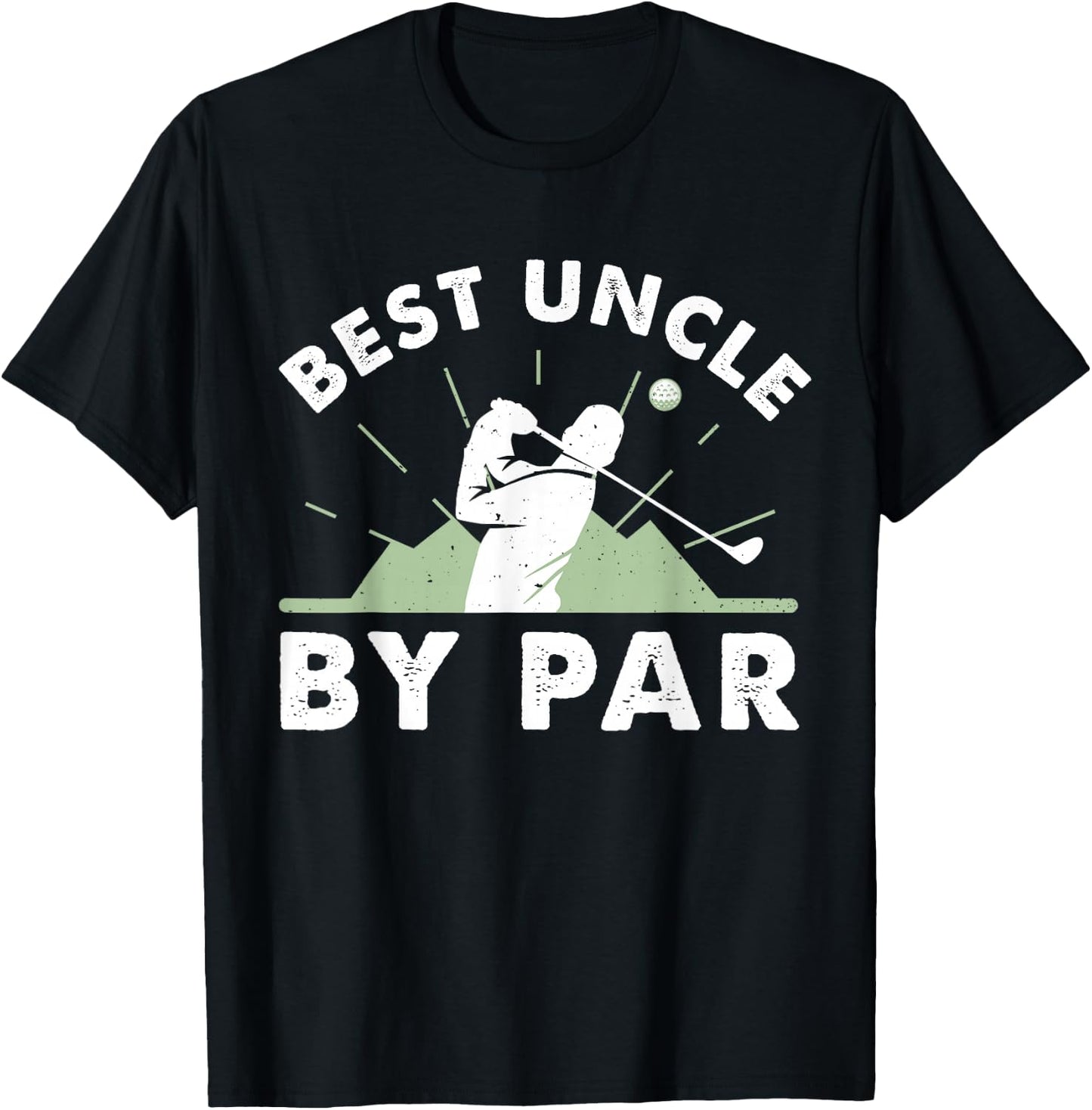 Best Uncle By Par Golf Design For Uncle T-Shirt - T-Shirt | Black