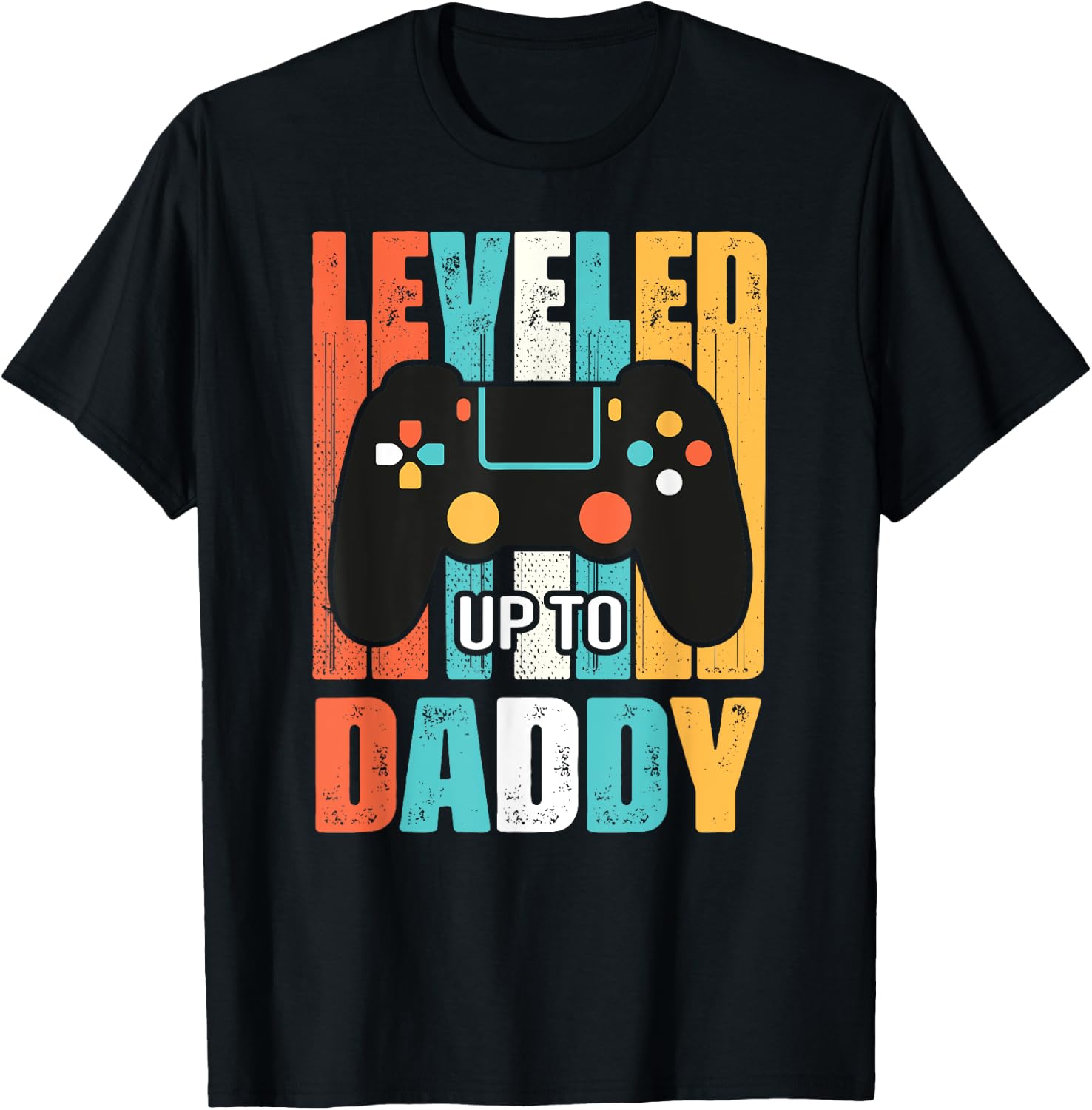 leveled up to daddy gamer gifts dad Fathers Day Gaming First T-Shirt - T-Shirt | Black