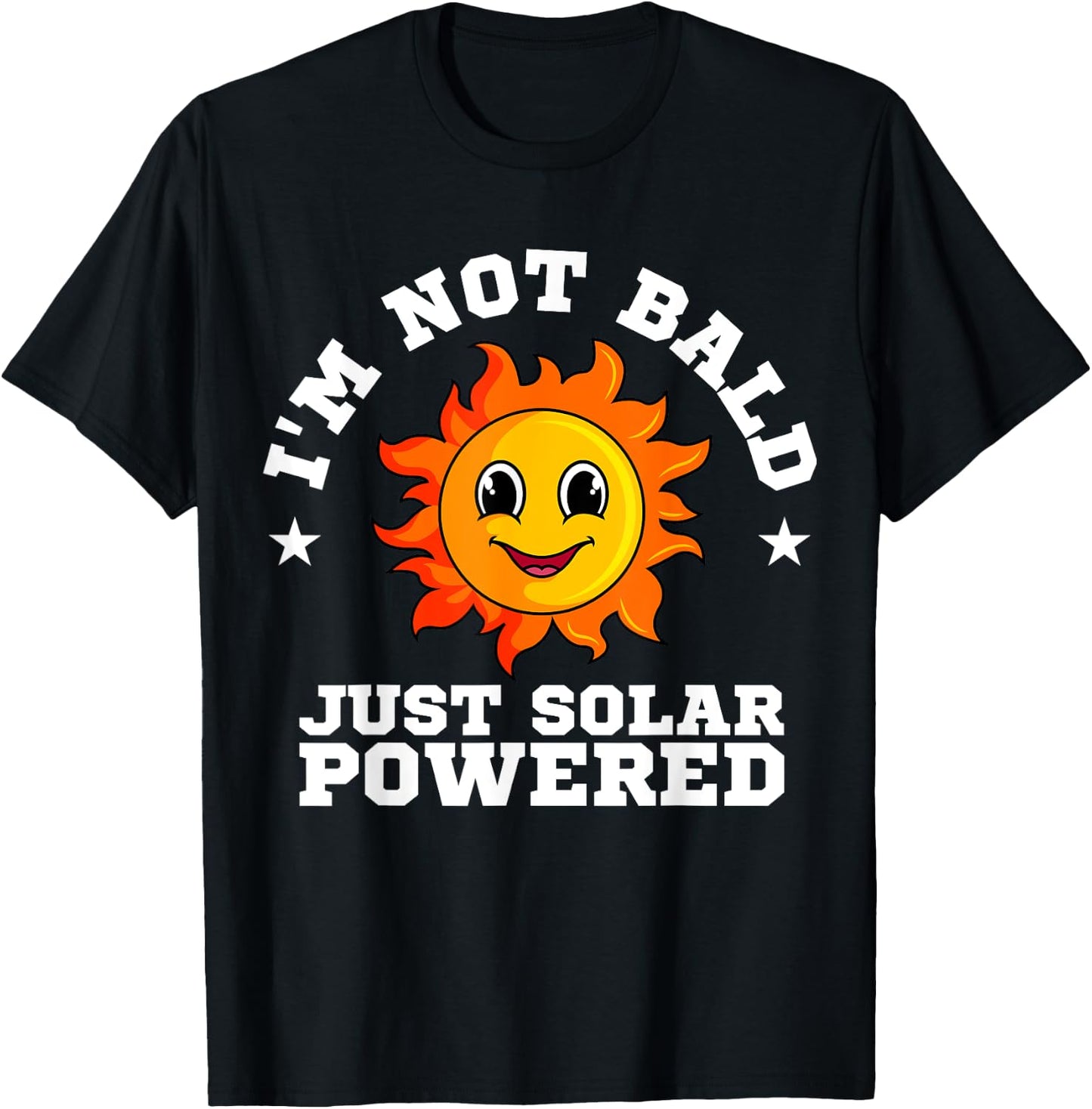 Solar Power Ecologist Lover Conservationist I'm Not Bald T-Shirt - T-Shirt | Black