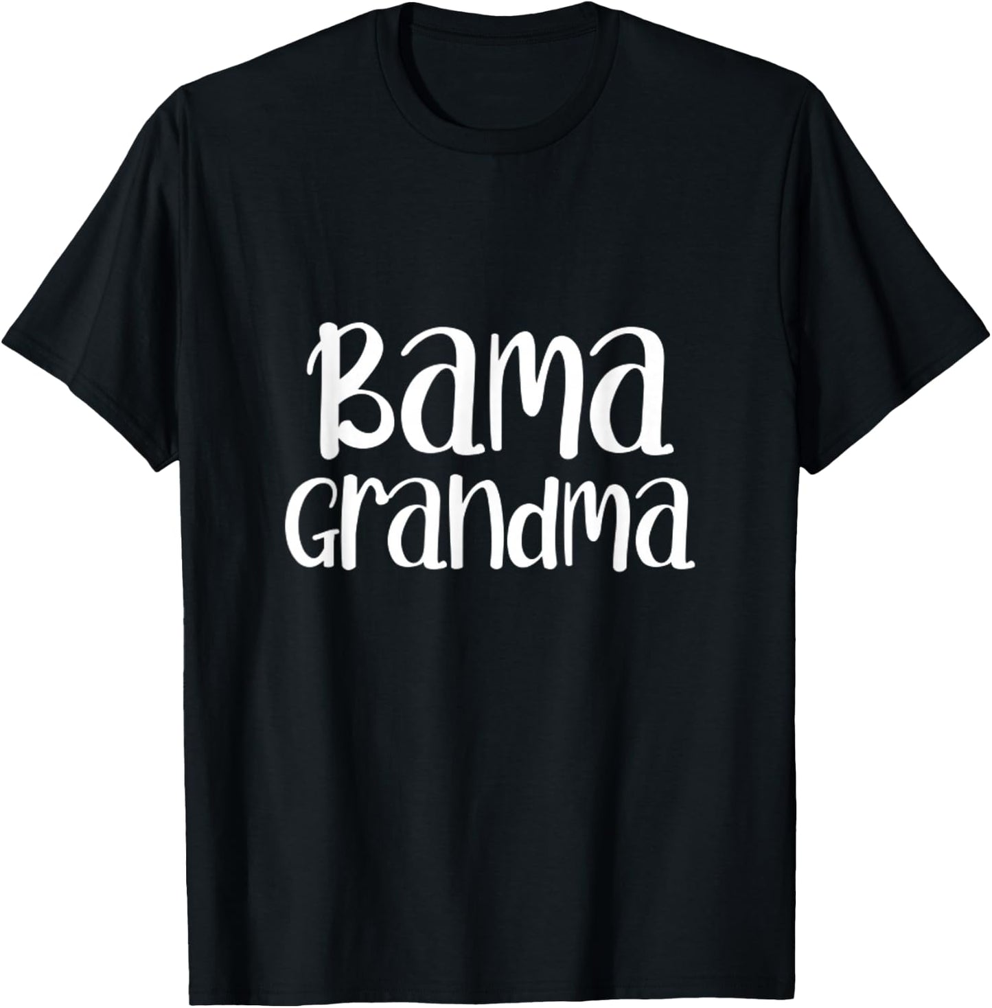 Bama Grandma Alabama Family Matching Granny Mimi Nana T-Shirt - T-Shirt | Black