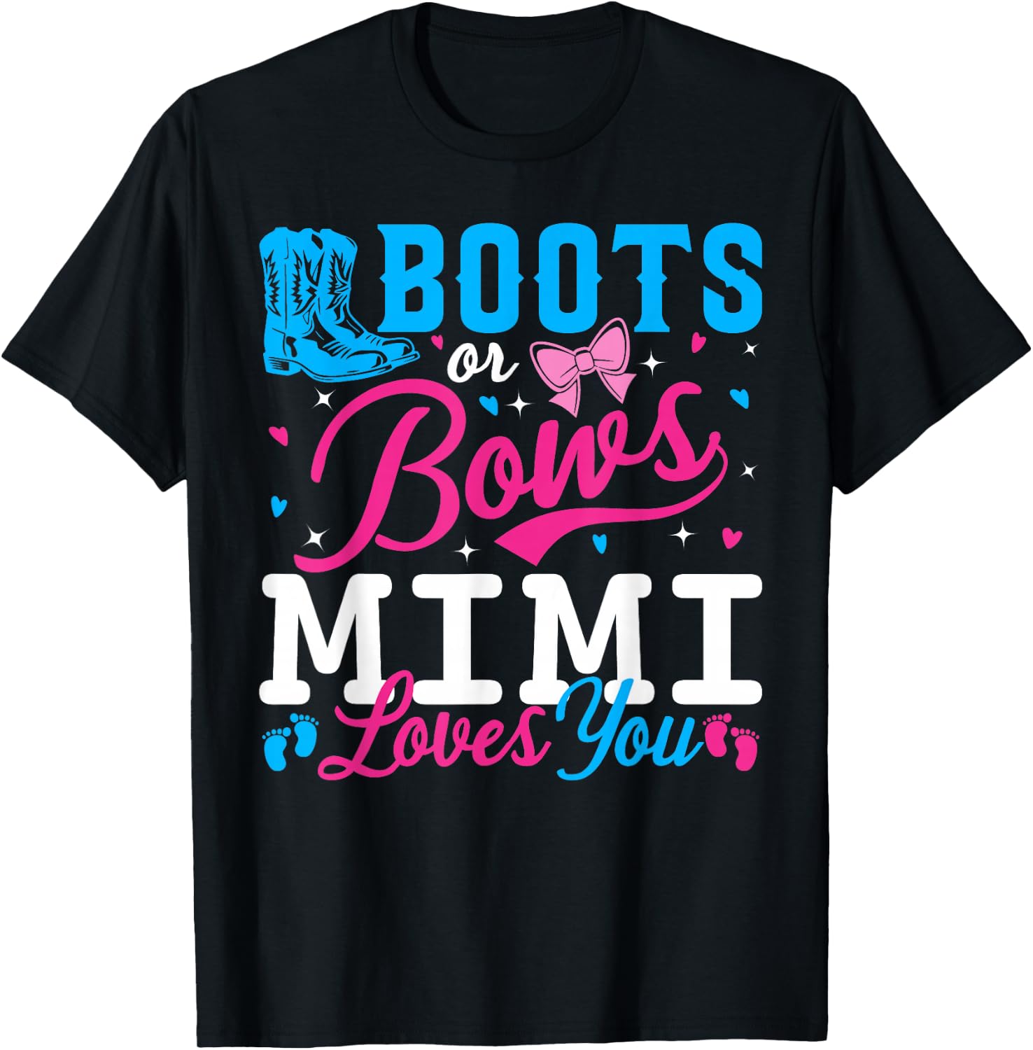 Boots Or Bows Mimi Loves You Baby Gender Reveal Matching T-Shirt - T-Shirt | Black