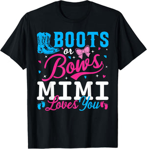 Boots Or Bows Mimi Loves You Baby Gender Reveal Matching T-Shirt - T-Shirt | Black