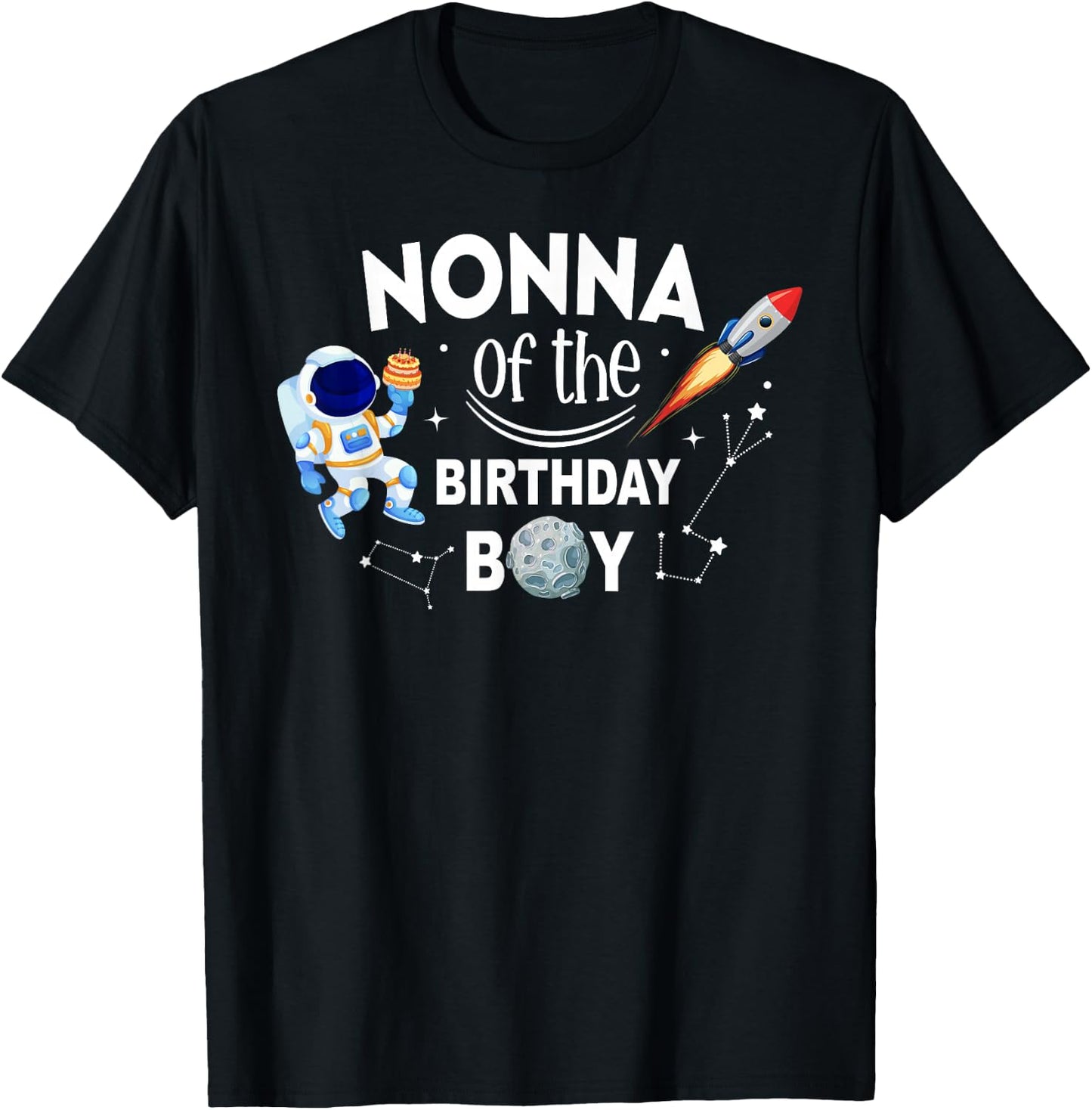 Nonna of The Birthday Boy Space Astronaut Birthday Family T-Shirt - T-Shirt | Black