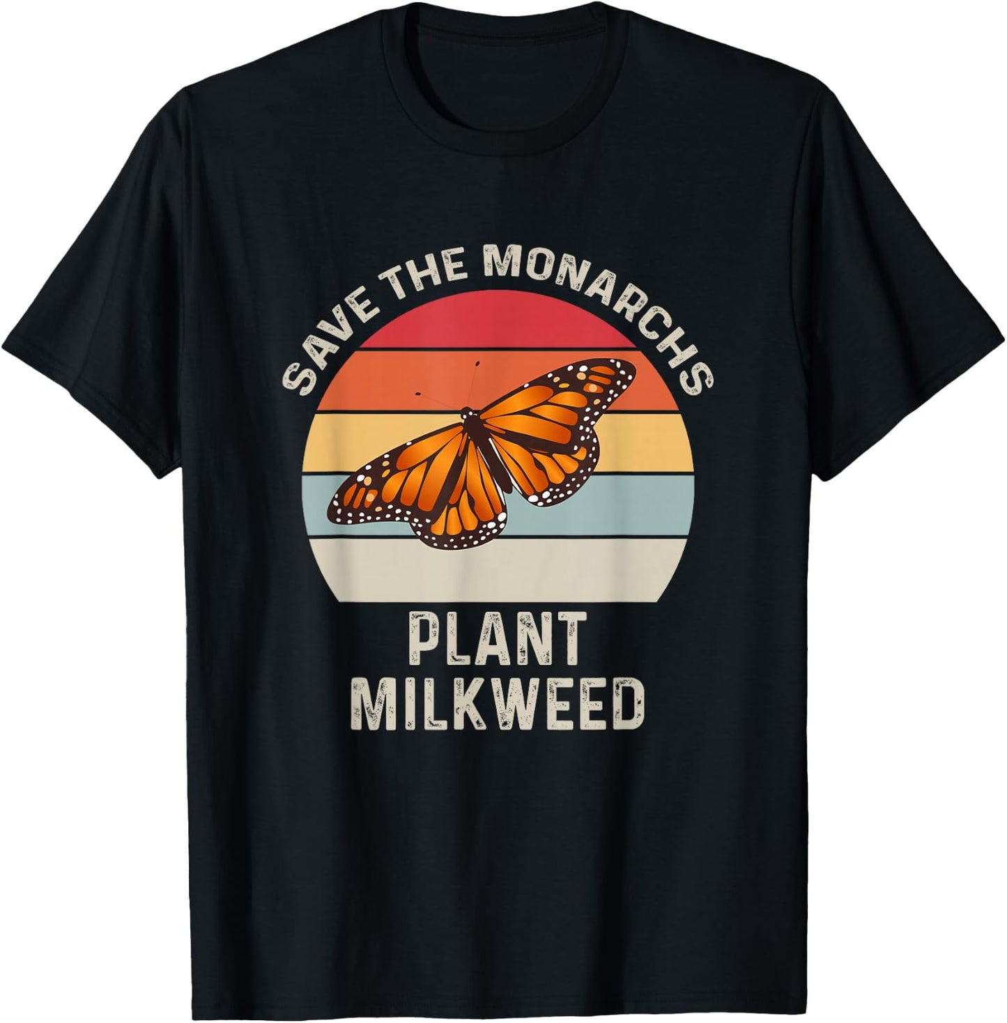 Vintage Retro Save The Monarchs Plant Milkweed Butterfly T-Shirt - T-Shirt | Black