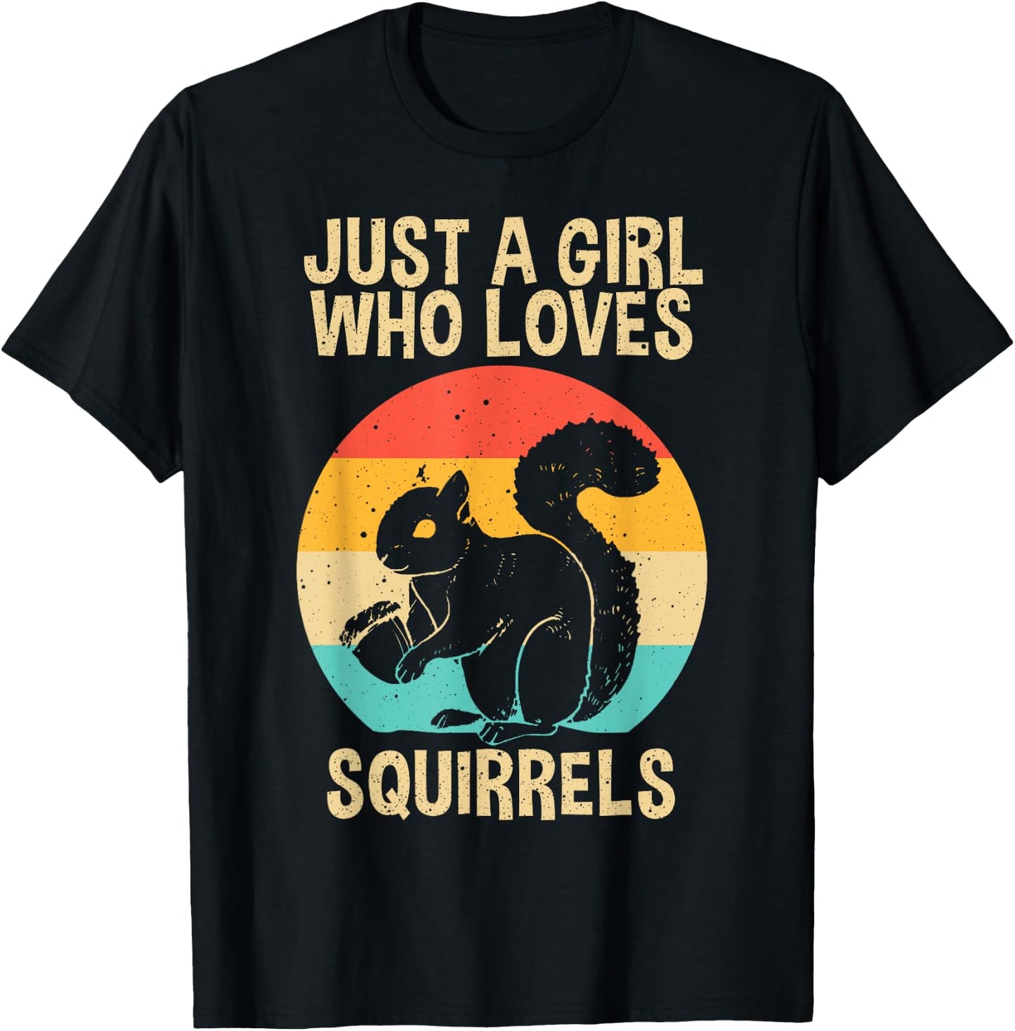Funny Squirrel Designs For Girls Women Mom Chipmunk Lovers T-Shirt - T-Shirt | Black