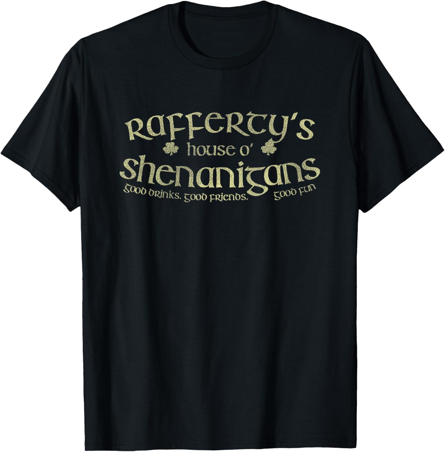 Rafferty's House O' Shenanigans Funny Irish Name T-Shirt - T-Shirt | Black