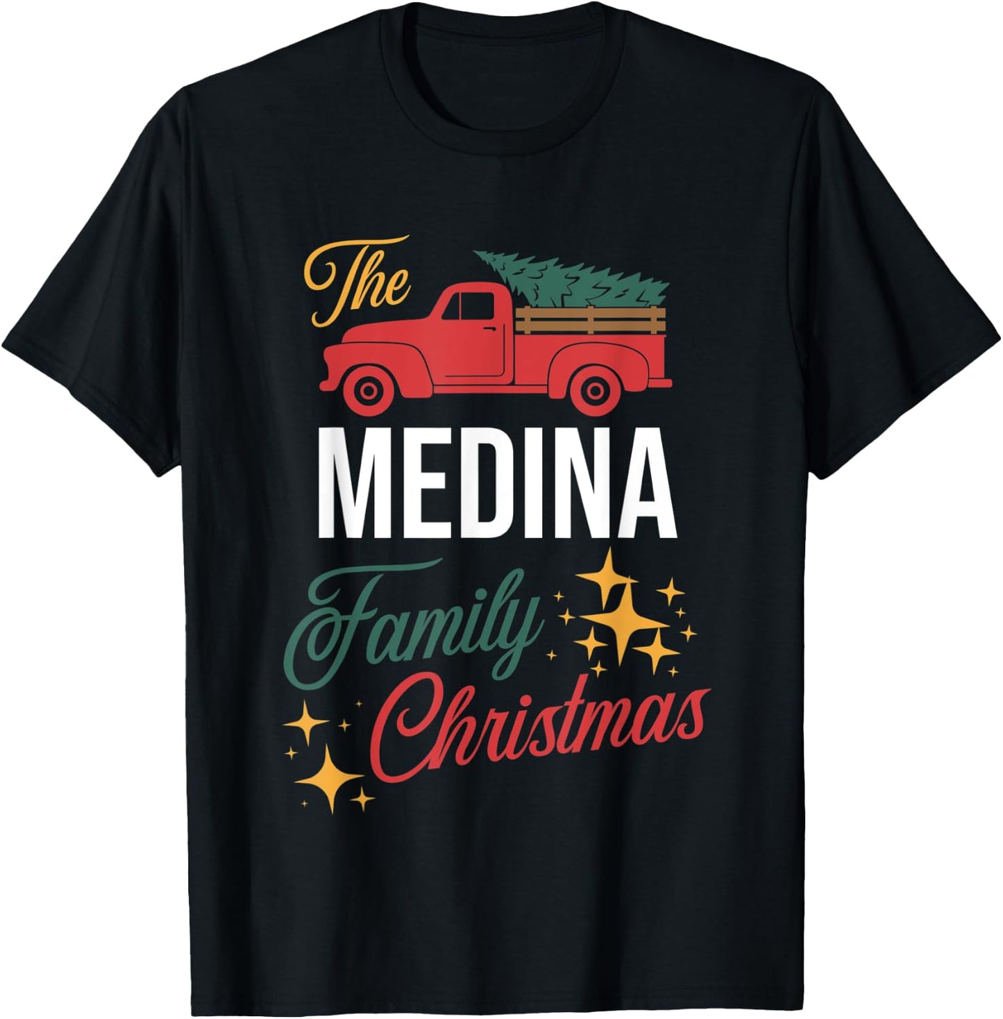 The Medina Family Christmas Matching Pajamas Group Gift T-Shirt - T-Shirt | Black