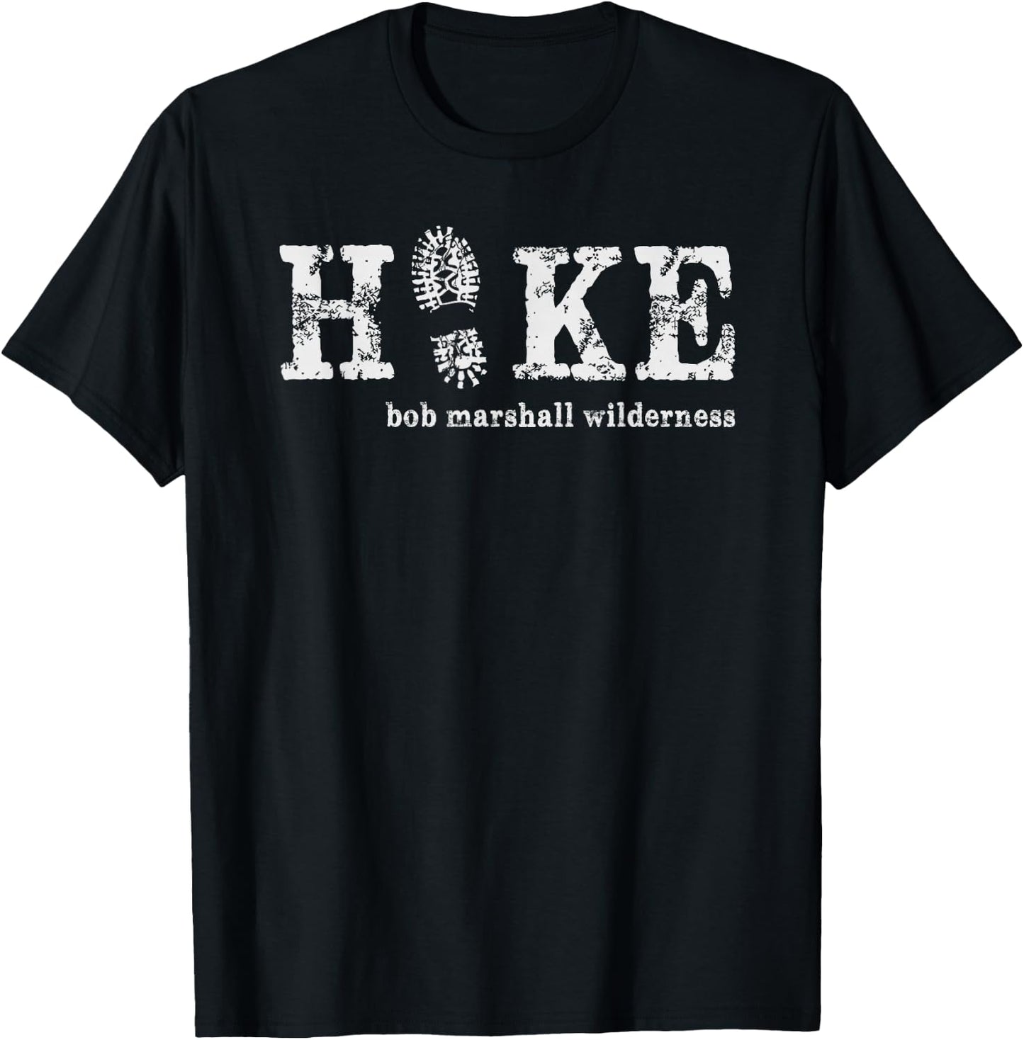 Hike the Bob Marshall Wilderness Montana T-Shirt - T-Shirt | Black