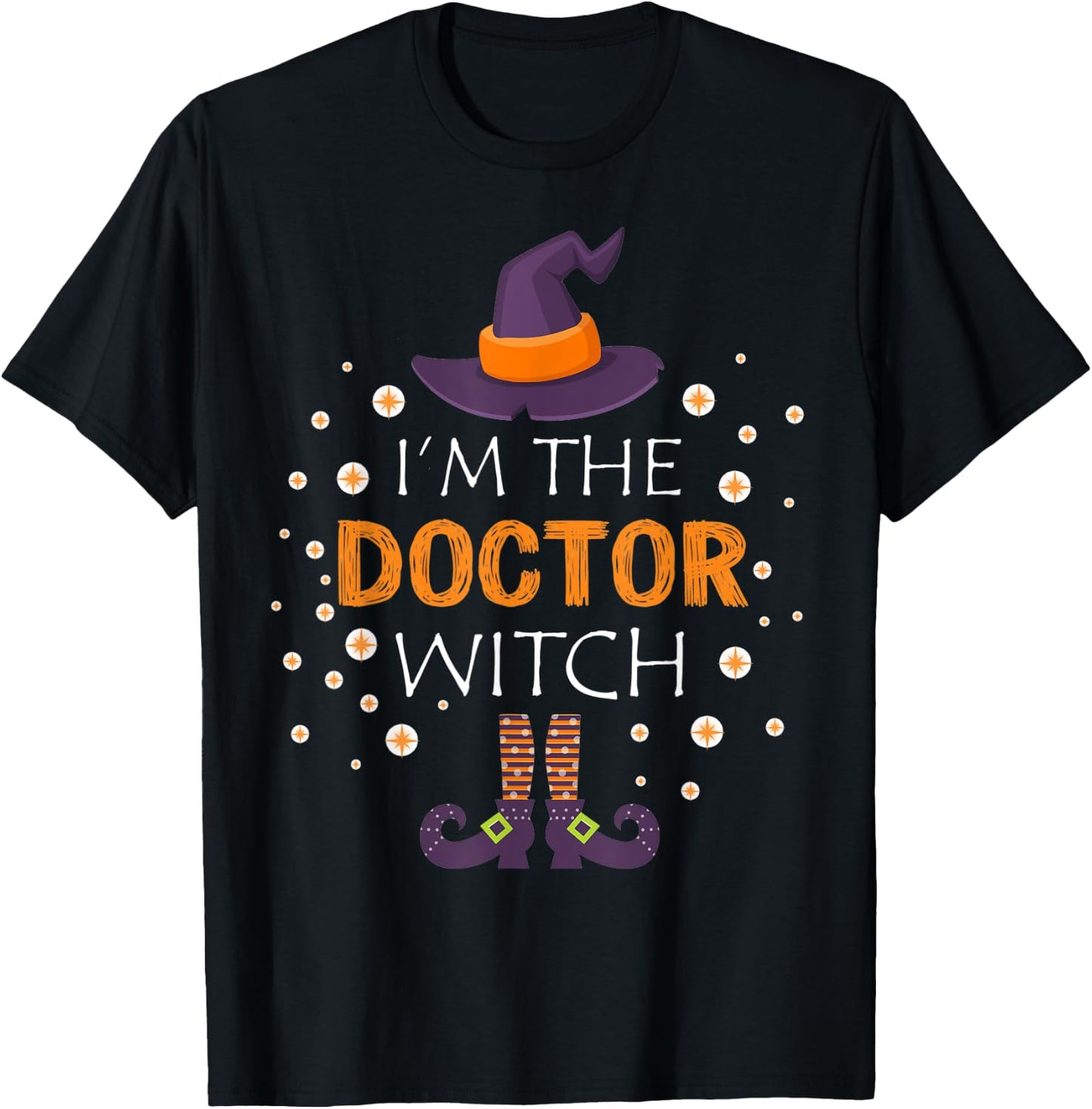 I'm The Doctor Witch Matching family group halloween T-Shirt - T-Shirt | Black