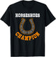 Horseshoes Champion Pitching Horse Lover Ferrier T-Shirt - T-Shirt | Black