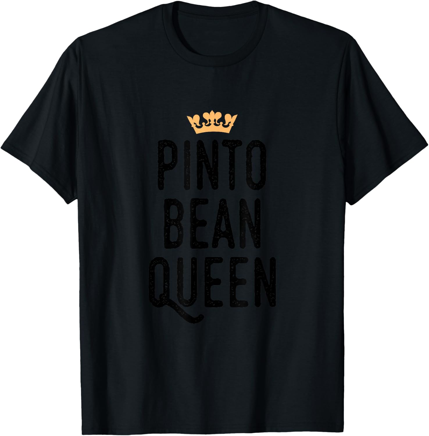 Pinto Bean Queen Funny Graphic T-Shirt - T-Shirt | Black