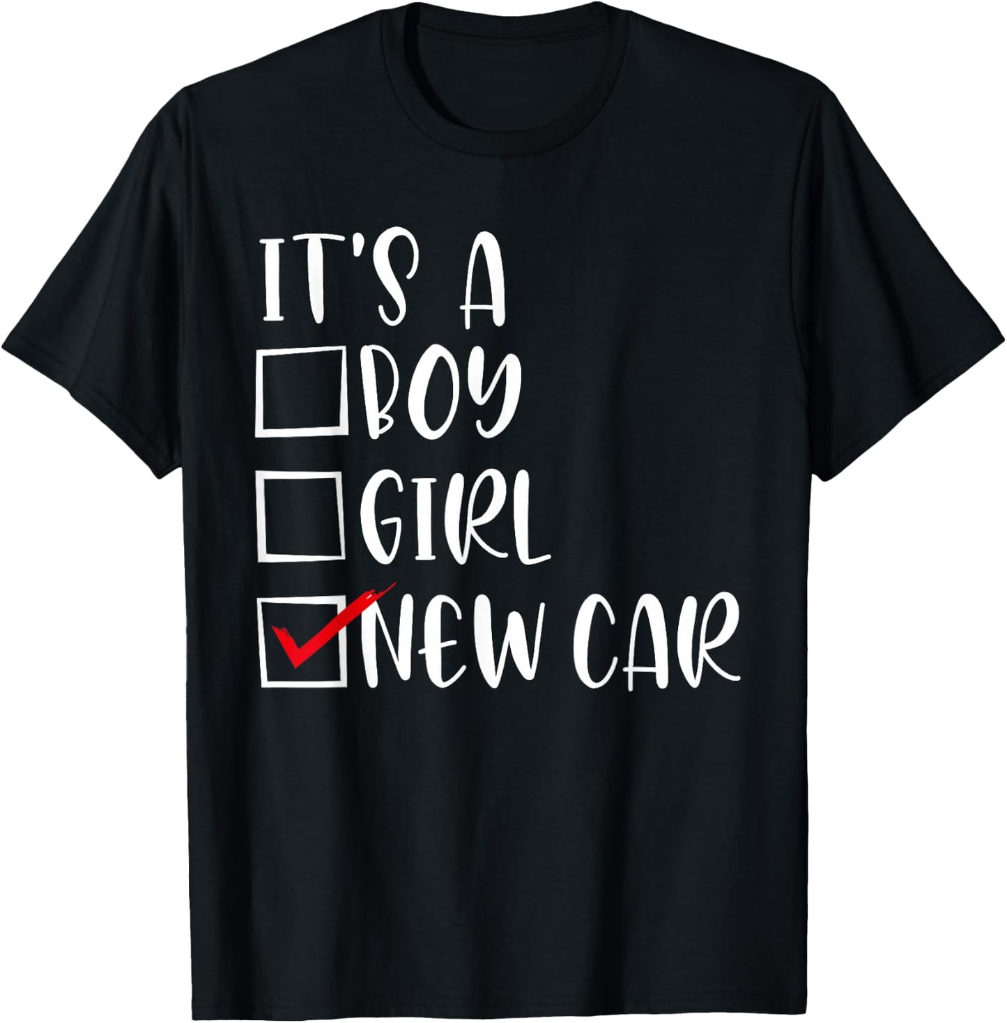 It’s A Boy Girl New Car Lover T-Shirt - T-Shirt | Black