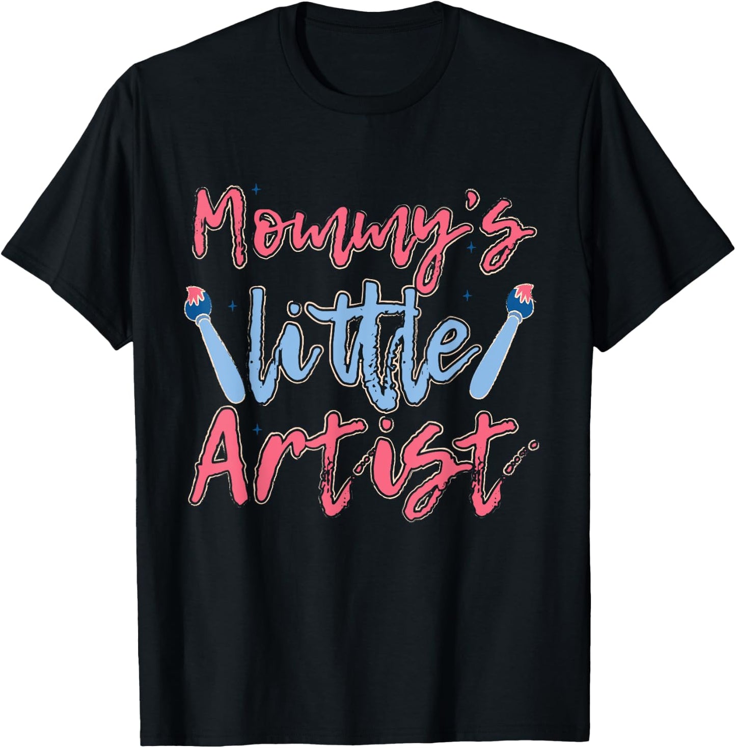 Mommy's Little Artist with paintbrush for Kids & Family T-Shirt - T-Shirt | Black