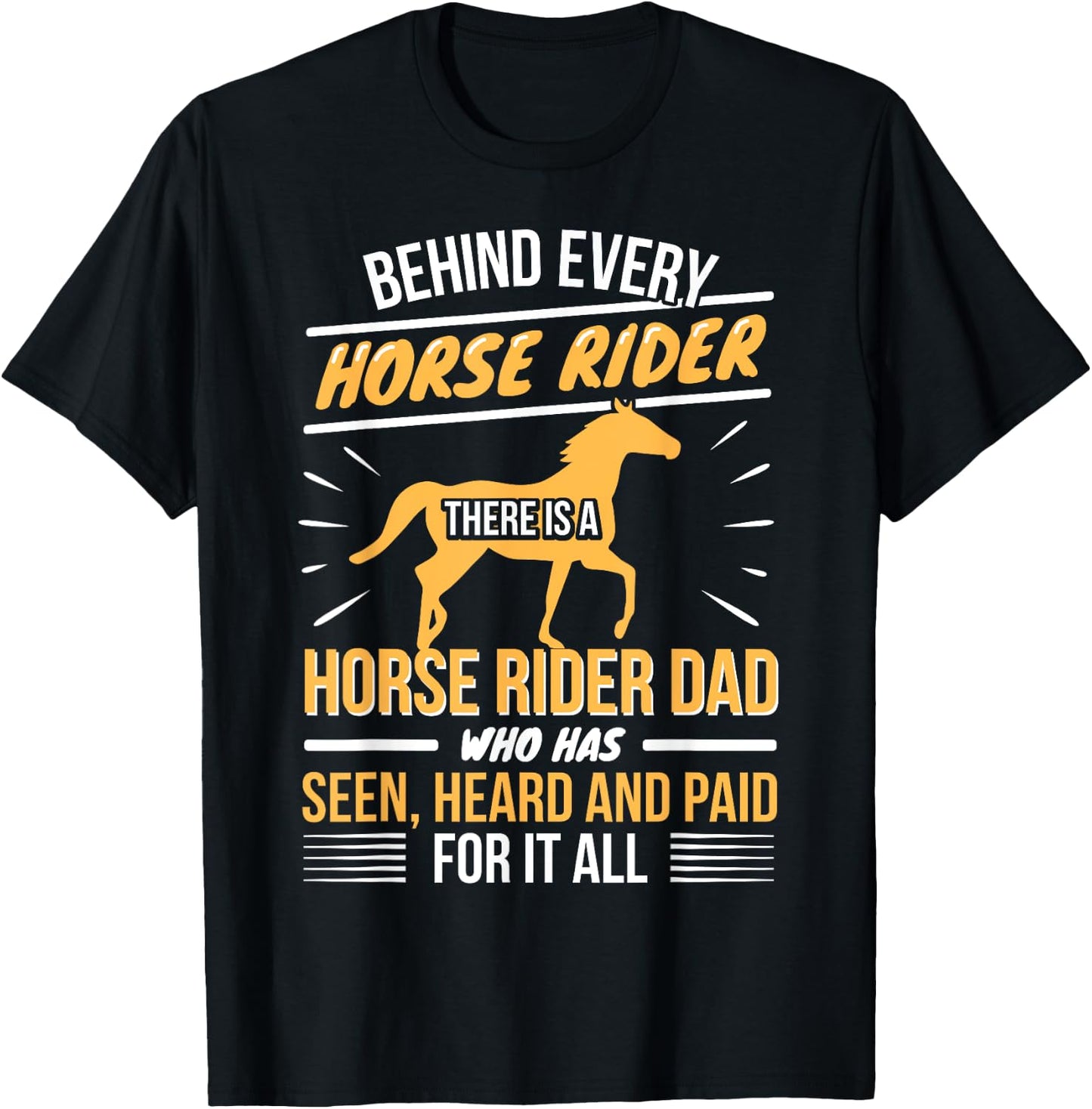 Horse Rider - Dad Daddy Father Daughter - Horseback Riding T-Shirt - T-Shirt | Black