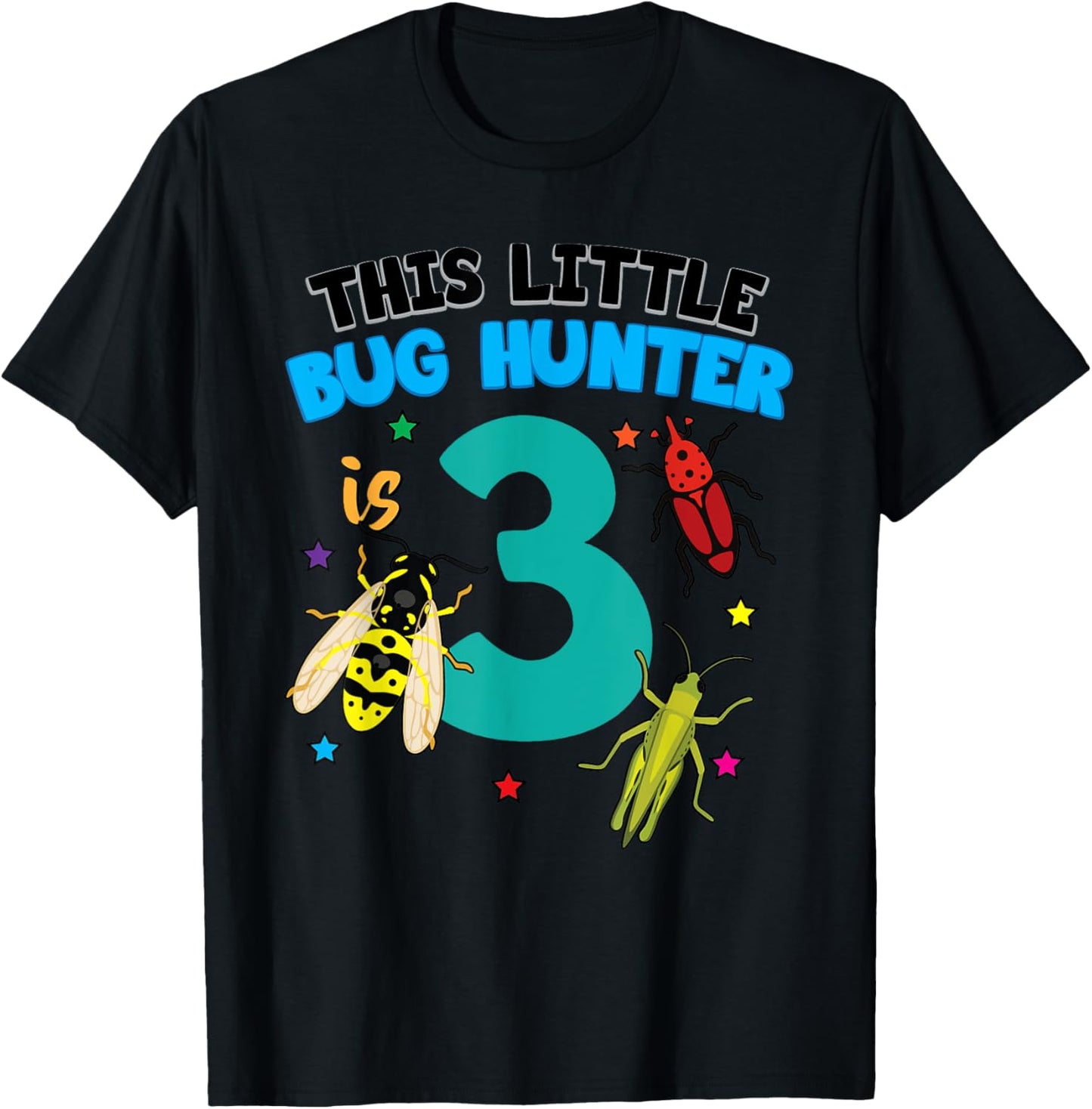 This Little Bug Hunter is 3 Insect 3rd Birthday Girls Boys T-Shirt - T-Shirt | Black