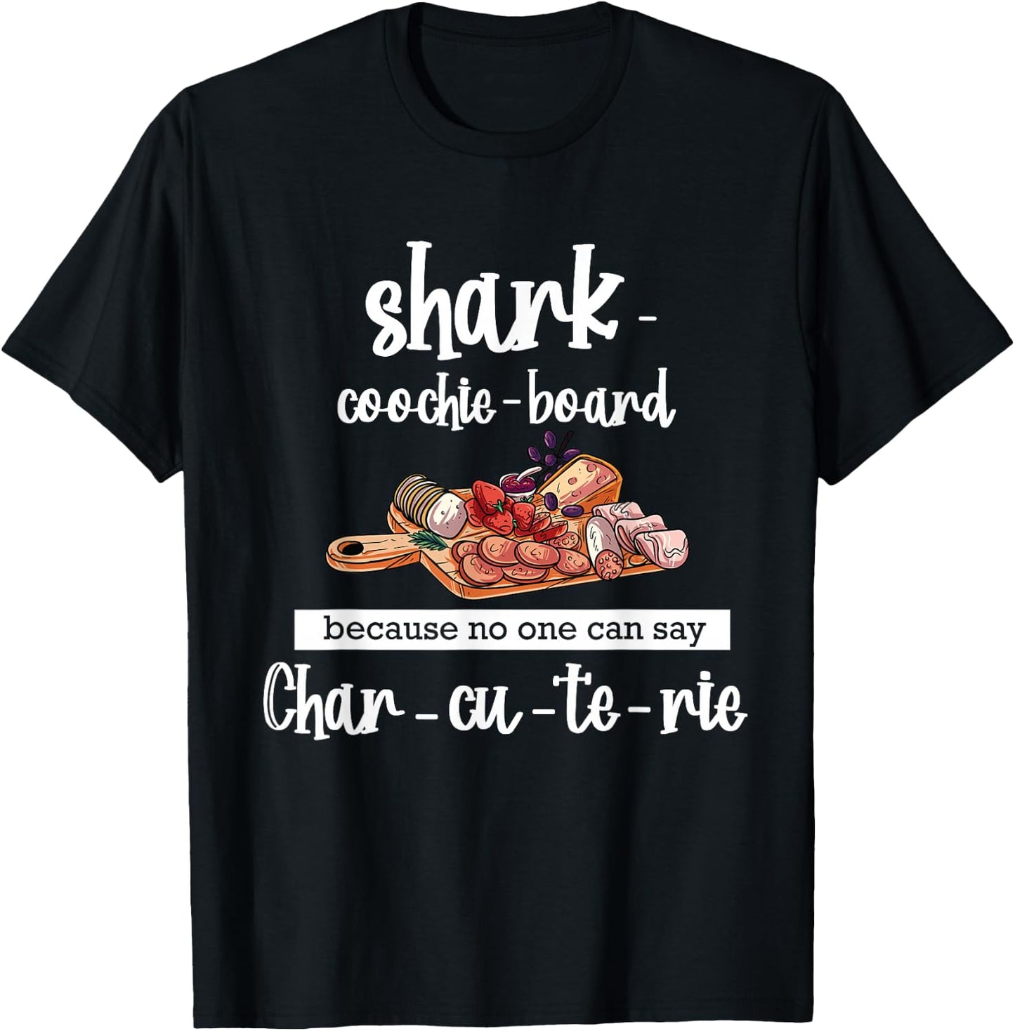 Shark Coochie Board - Funny Sausages T-Shirt - T-Shirt | Black