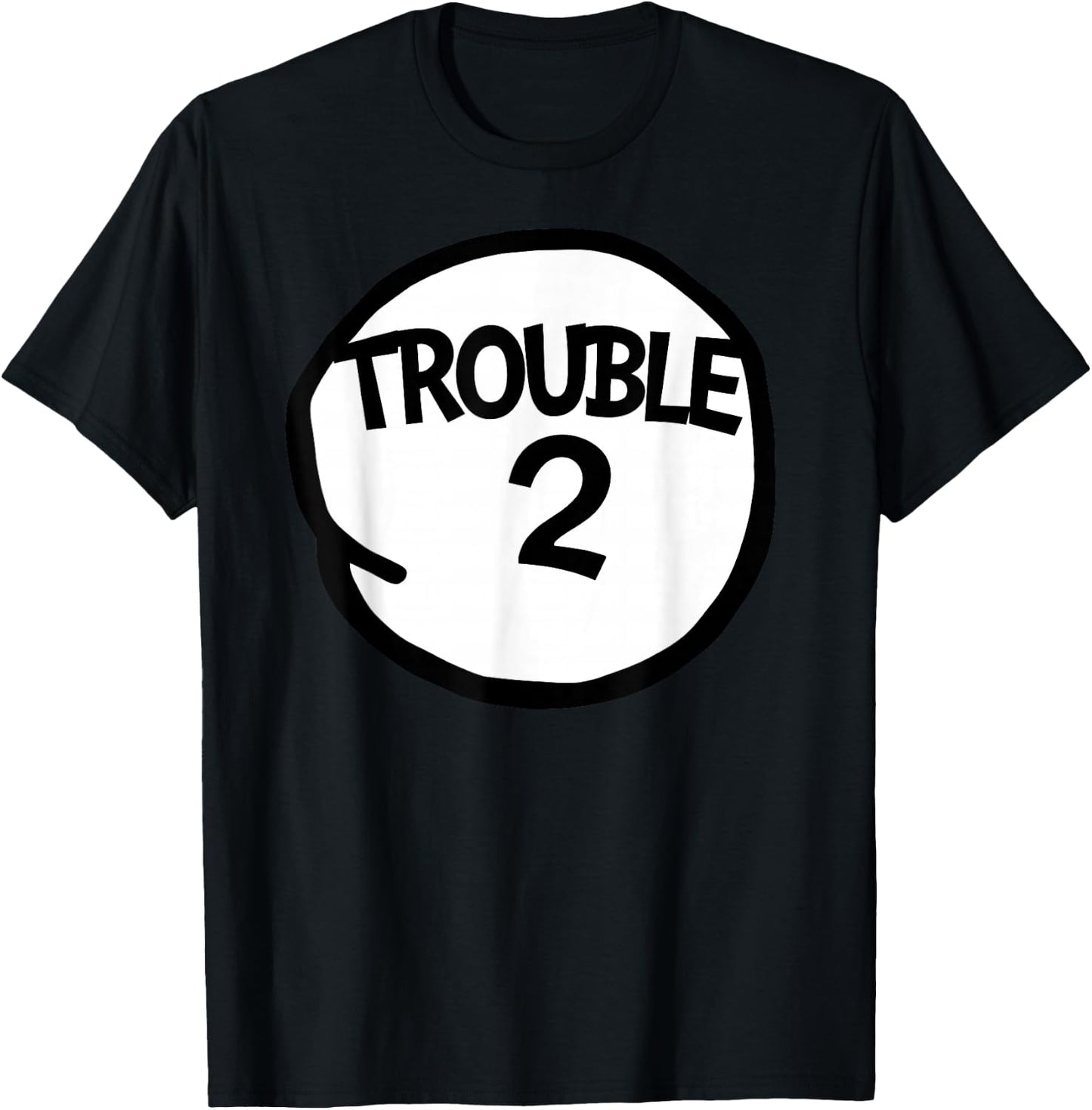 Trouble 2 Funny Matching Group T-Shirt - T-Shirt | Black