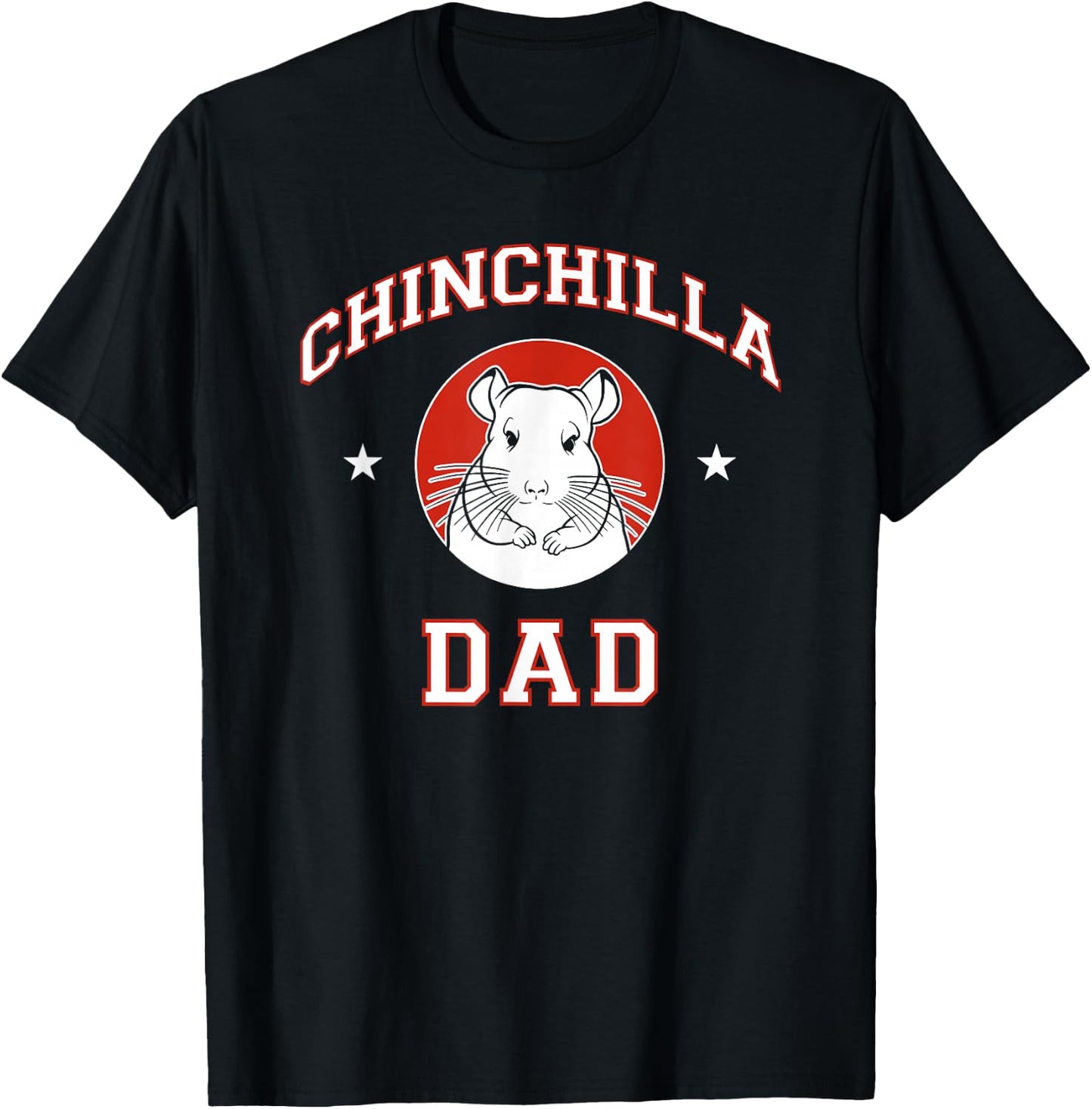 Chinchilla Dad T-Shirt - T-Shirt | Black