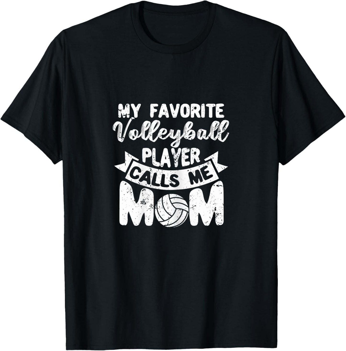 Vball Mothers Day My Favorite Volleyball Player Calls Me Mom T-Shirt - T-Shirt | Black