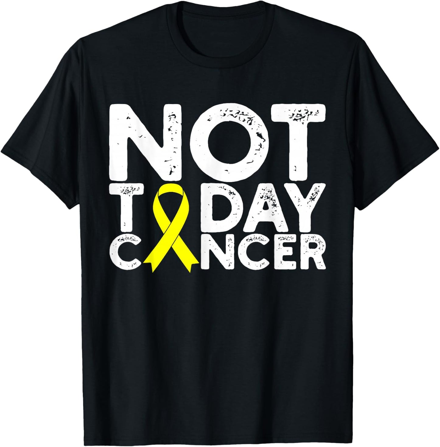 Bone Cancer Awareness Not Today Cancer Yellow Ribbon Sarcoma T-Shirt - T-Shirt | Black