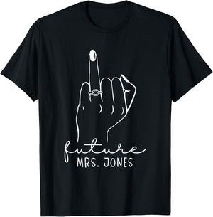 Future Mrs. Jones New Bridal to Be Fiance Bachelorette T-Shirt - T-Shirt | Black