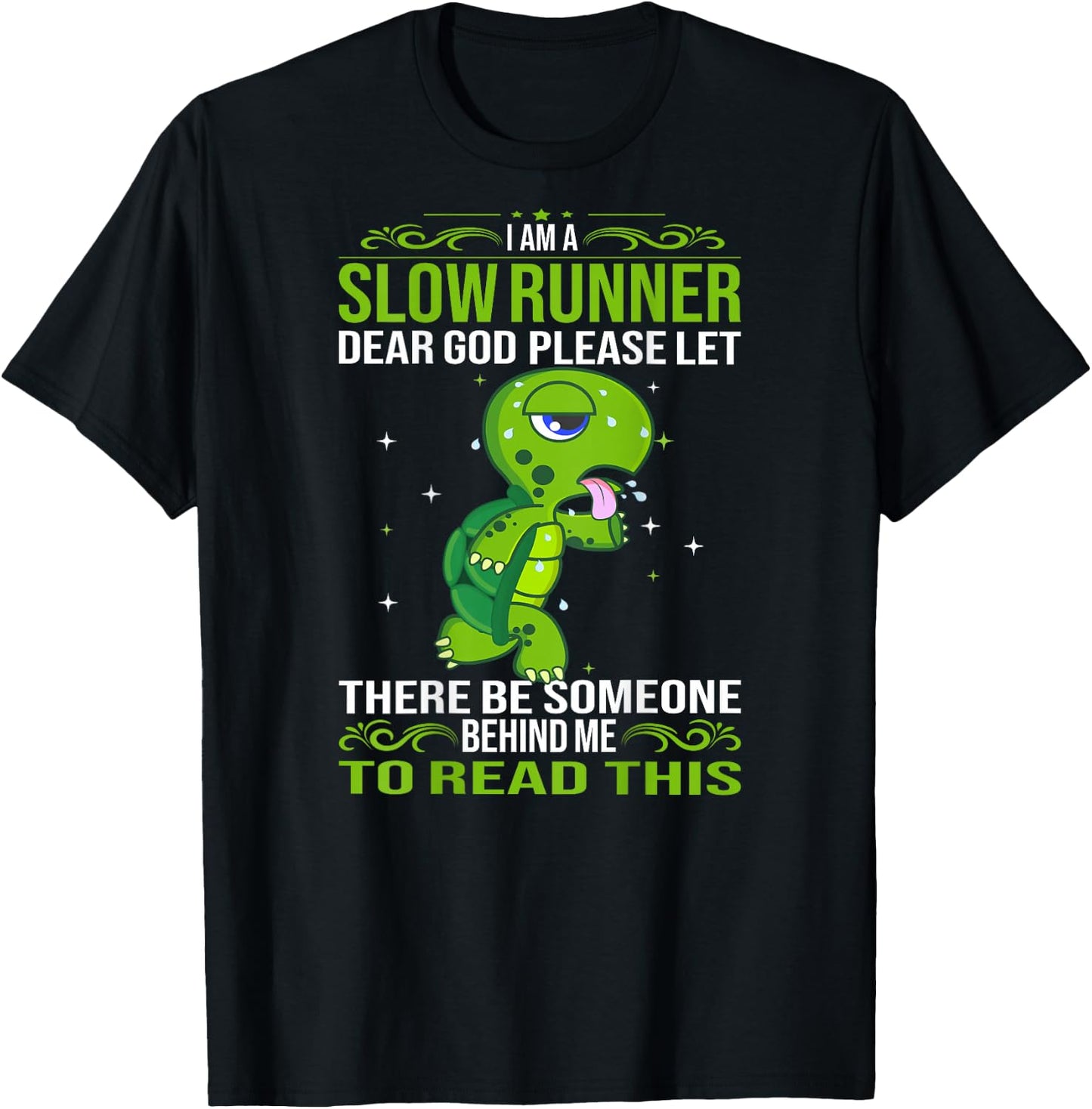 Turtle I'm A Slow Runner Marathon Running T-Shirt - T-Shirt | Black
