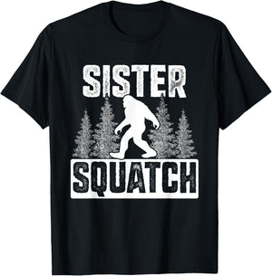 Squatchy Matching Family Bigfoot Shirts Sister Squatch T-Shirt - T-Shirt | Black