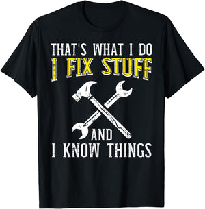 I Fix Stuff And Know Things Funny Car Mechanic Men Women Kid T-Shirt - T-Shirt | Black