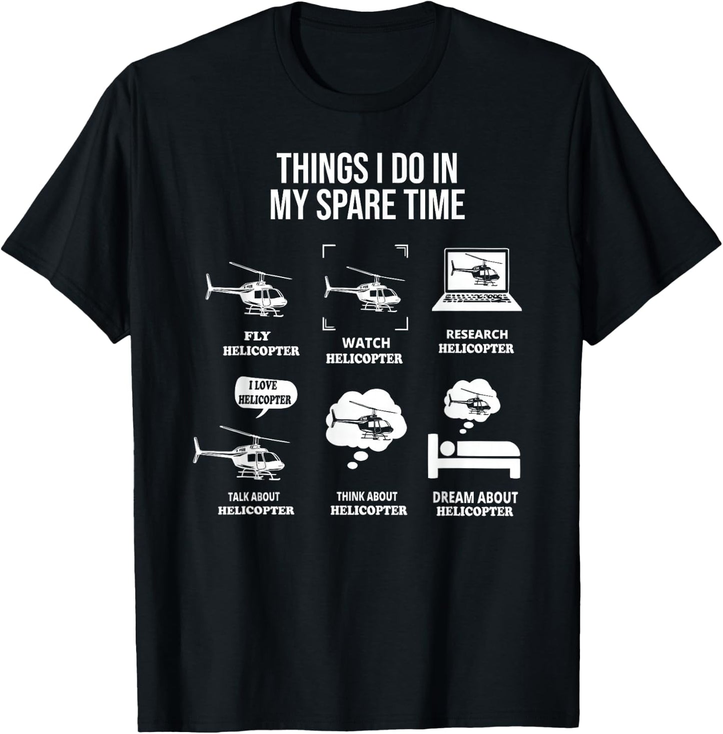 Funny Things I Do In My Spare Time Helicopter Pilot aviation T-Shirt - T-Shirt | Black
