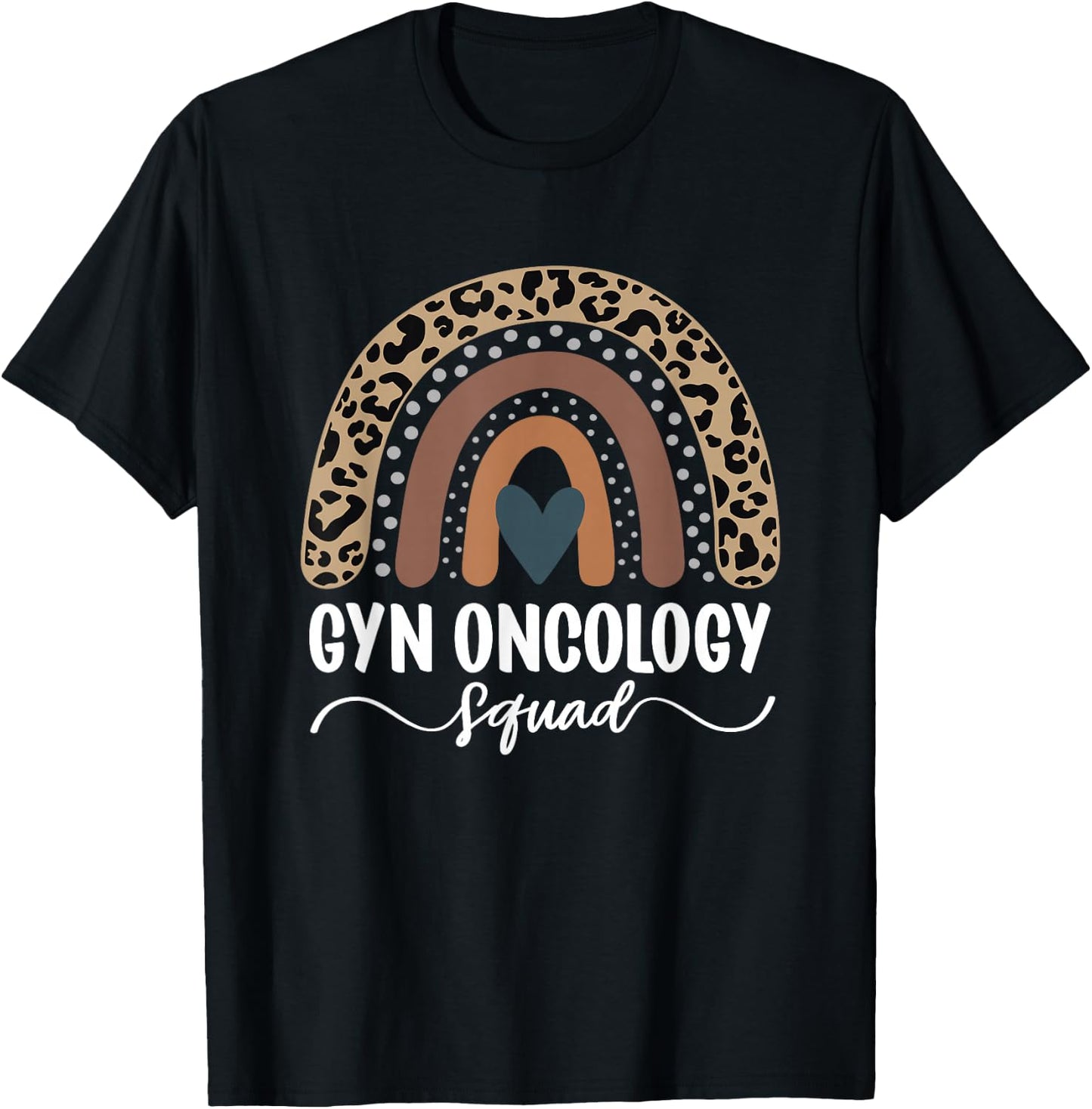 Gyn Oncology Squad, Leopard Rainbow Gyn Oncology Nurse T-Shirt - T-Shirt | Black