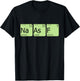 Salty As Fuck Funny Periodic Table Elements Nerdy Geek Shirt T-Shirt - T-Shirt | Black