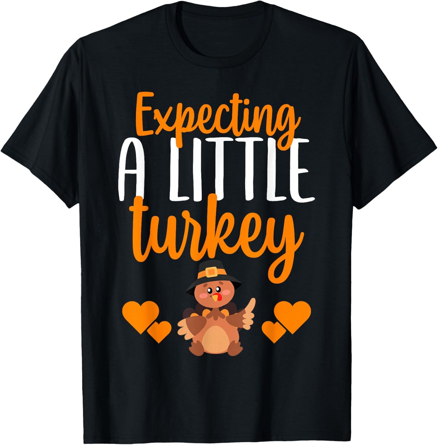 Expecting A Little Turkey Thanksgiving Pregnancy T-Shirt - T-Shirt | Black