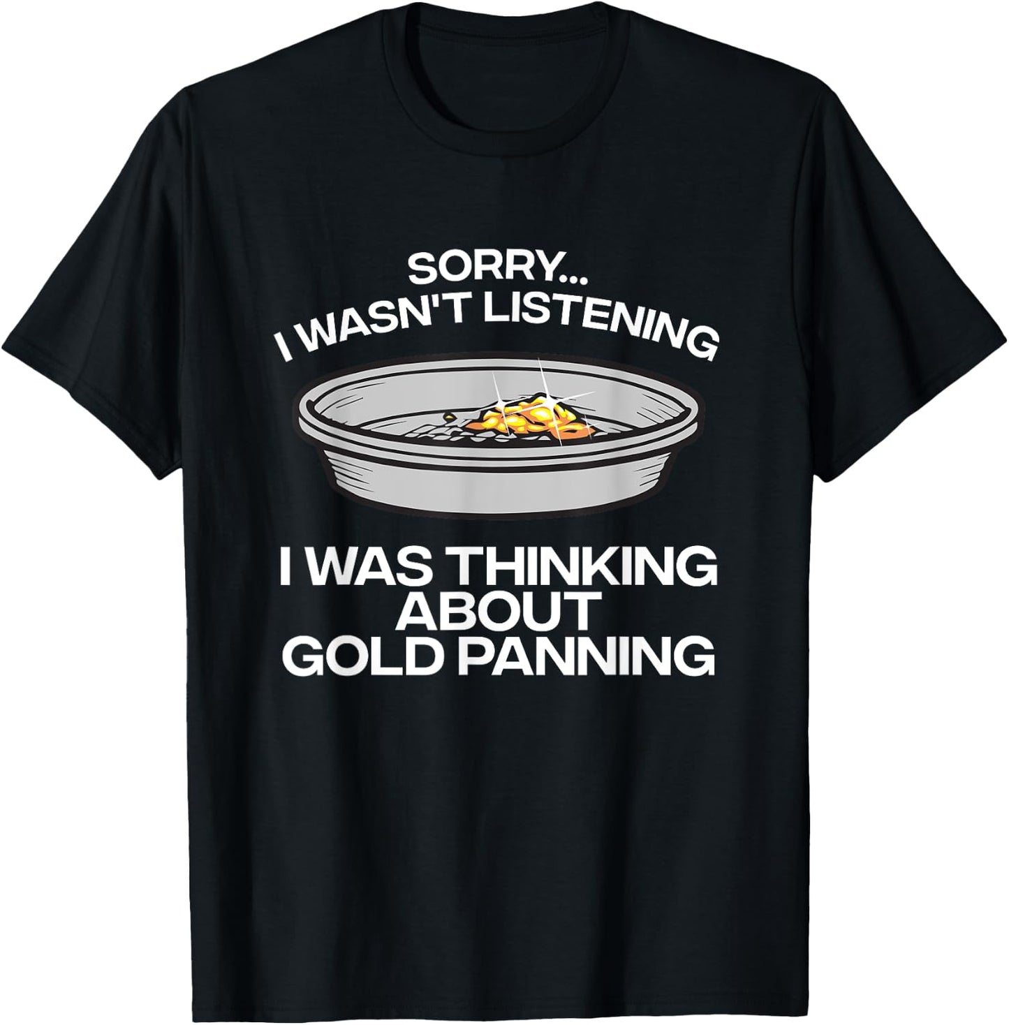 Funny Gold Panning Women Gold Mining Digging Lovers T-Shirt - T-Shirt | Black